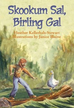 Skookum Sal, Birling Gal - Kellerhals-Stewart, Heather