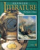 Glencoe Literature Course 4: The Reader's Choice