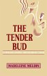The Tender Bud - Bild 1