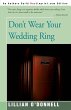 Don't Wear Your Wedding Ring - Bild 1
