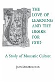 The Love of Learning and the Desire for God