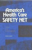 America's Health Care Safety Net