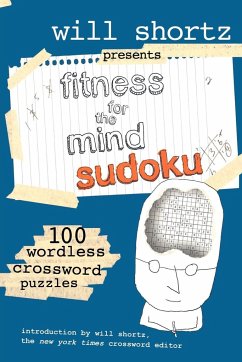 Will Shortz Presents Fitness for the Mind Sudoku