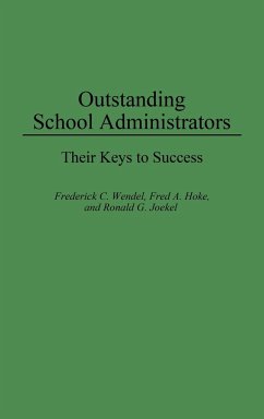 Outstanding School Administrators - Wendel, Frederick C.; Joekel, Ronald G.; Hoke, Fred A.