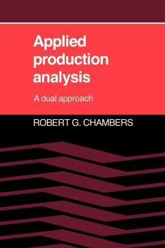 Applied Production Analysis - Chambers, Robert G.; Robert G., Chambers