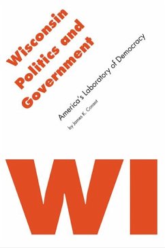 Wisconsin Politics and Government - Conant, James K