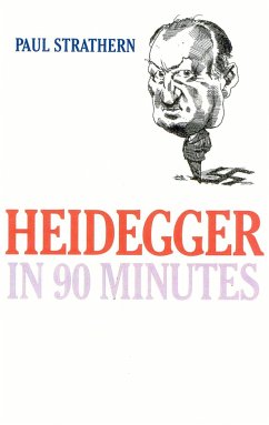 Heidegger in 90 Minutes - Strathern, Paul