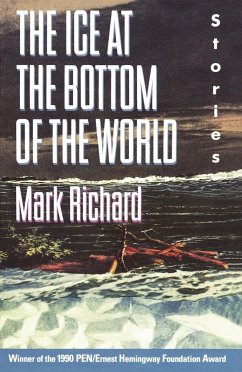 The Ice at the Bottom of the World - Richard, Mark