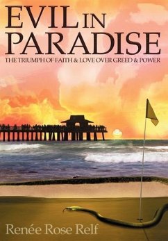 Evil In Paradise - Relf, Renée Rose