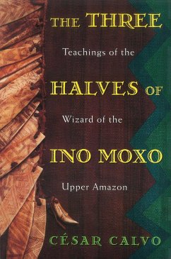 The Three Halves of Ino Moxo - Calvo, César