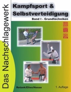 Kampfsport & Selbstverteidigung - Das Nachschlagewerk - Retzek, Elies;Hesse, Domenic
