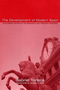 The Development of Modern Spain - Tortella, Gabriel