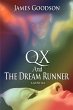 QX And The Dream Runner - Bild 1