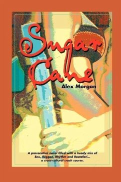 Sugar Cane - Morgan, Alex