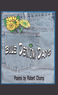 Blue Denim Days - Champ, Robert