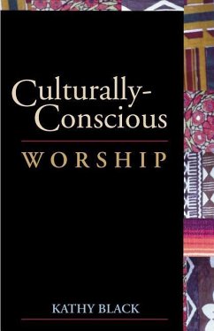 Culturally-Conscious Worship - Black, Kathy