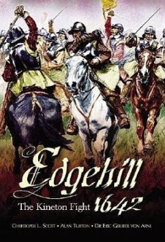 Edgehill: The Battle Reinterpreted - Scott, Christopher