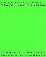 International Travel and Tourism - Lundberg, Donald E; Lundberg, Carolyn B