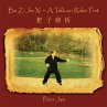 Ba Zi Jie Xi = A Talk on Rake Fist - Bild 1