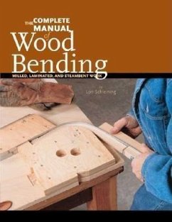 The Complete Manual of Wood Bending - Schleining, Lon