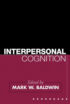 Interpersonal Cognition - Mark R. Baldwin (ed.)