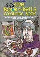 The Book Of Kells Colouring Book - Greenham, Geoff
