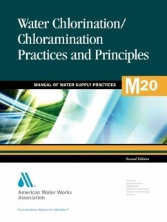 Water Chlorination and Chloramination Practices and Principles (M20) - American Water Works Association