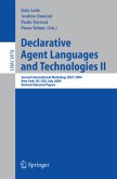 Declarative Agent Languages and Technologies II