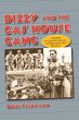 Dizzy and the Gas House Gang - Bild 1