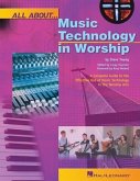 All about Music Technology in Worship All about Music Technology in Worship