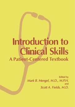 Introduction to Clinical Skills - Mengel, Mark B. / Fields, Scott A. (Hgg.)