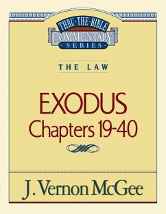 Thru the Bible Vol. 05: The Law (Exodus 19-40) - McGee, J Vernon