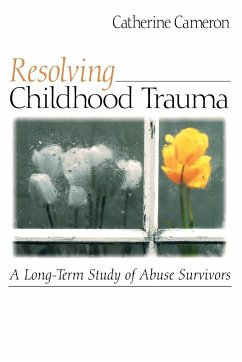 Resolving Childhood Trauma - Cameron, Catherine