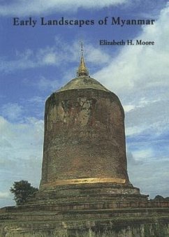 Early Landscapes of Myanmar - Moore, Elizabeth
