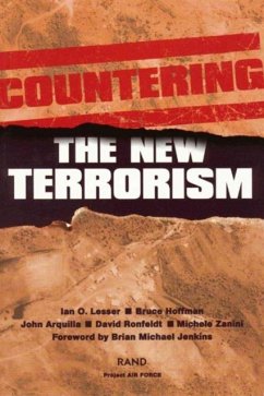 Countering the New Terrorism - Lesser, Ian O.; etc.; Hoffman, Bruce (Director of RAND, Washington Office, USA)