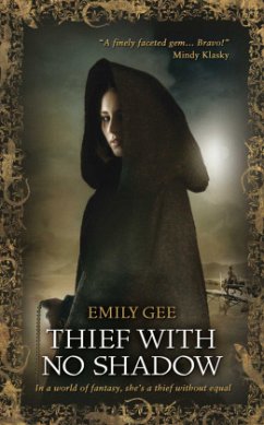 Thief with No Shadow - Gee, Emily