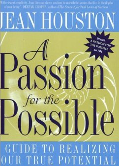 A Passion for the Possible - Houston, Jean