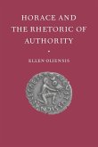 Horace & the Rhetoric of Autho