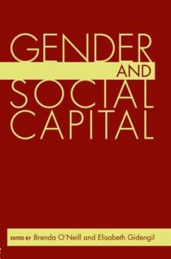 Gender and Social Capital - Gidengill, Elisabeth / O'Neill, Brenda (eds.)