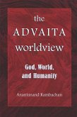 The Advaita Worldview: God, World, and Humanity