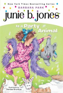 Junie B. Jones #10: Junie B. Jones Is a Party Animal - Park, Barbara