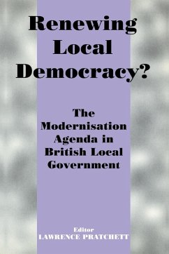 Renewing Local Democracy? - Pratchett, Lawrence (ed.)