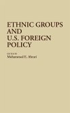 Ethnic Groups and U.S. Foreign Policy