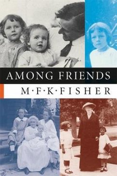 Among Friends - Fisher, M. F. K.
