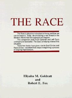 The Race - Goldratt, Eliyahu M; Fox, Robert E; Goldratt