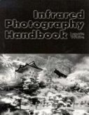 Infrared Photography Handbook