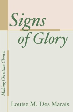 Signs of Glory - Des Marais, Louise M.