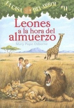 Leones a la Hora del Almuerzo - Osborne, Mary Pope