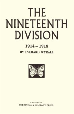 NINETEENTH DIVISION 1914-1918 - Wyrall, Everard