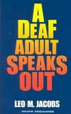 A Deaf Adult Speaks Out